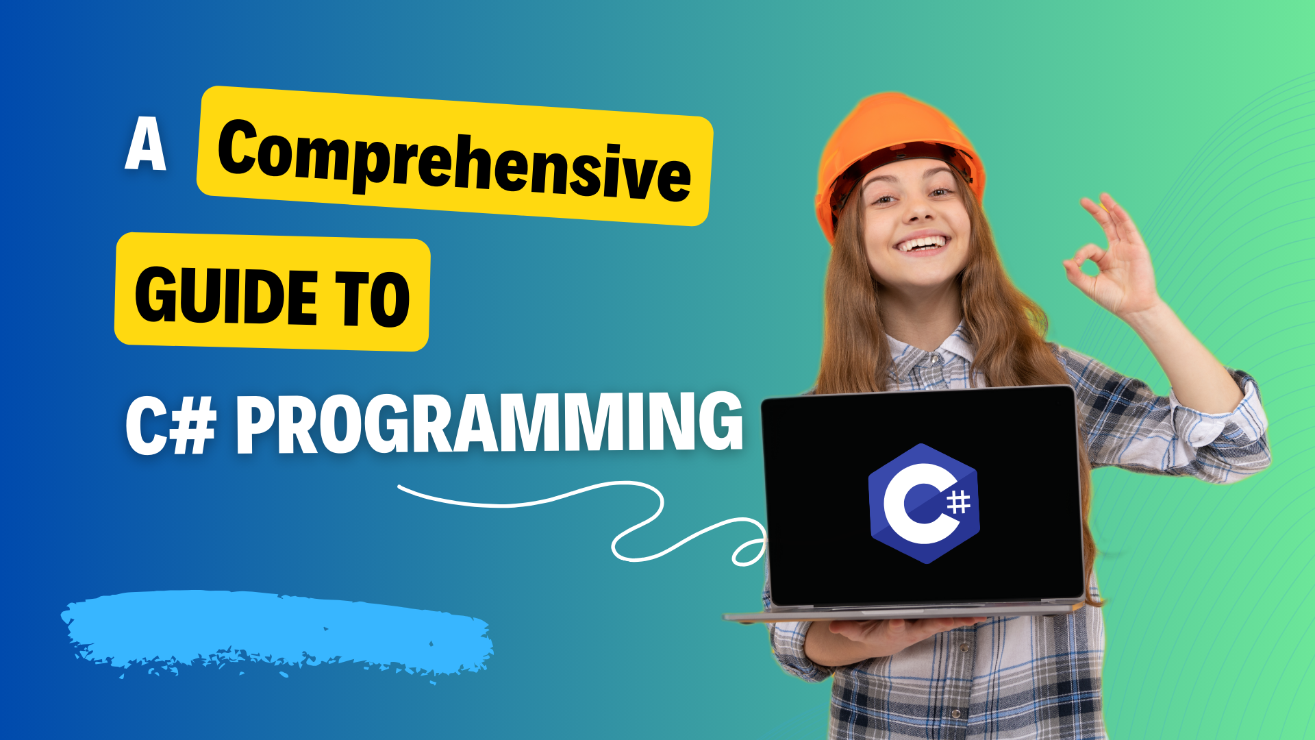 A Comprehensive Guide to C# Programming: From Basics to Career Opportunities
